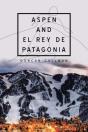Aspen And El Rey De Patagonia - Preview