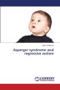 Asperger Syndrome And Regressive Autism - Preview