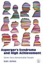 Asperger'S Syndrome And High Achievement - Preview