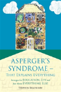 Asperger'S Syndrome - That Explains Everything - Preview