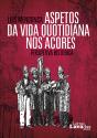 Aspetos da Vida Quotidiana nos Açores - Preview