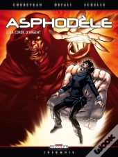 Asphodele T.2; La Corde D'Argent