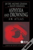 Asphyxia And Drowning