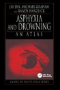 Asphyxia And Drowning - Preview