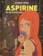 Aspirine T.2 ; Un Vrai Bain De Sang - Preview