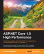 Asp.Net Core 1.0 High Performance - Preview