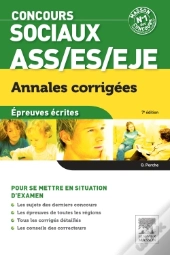 Ass-Es-Eje ; Concours Sociaux ; Annales Corrigés ; 7e Édition