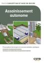 Assainissement Autonome : Prescriptions Techniques Et Recommandations Pratiques - Preview