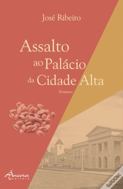 Capa do artigo Assalto ao Palácio da Cidade Alta