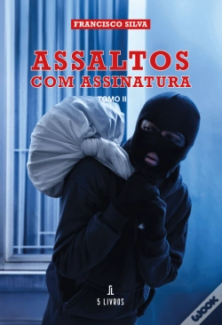Capa do artigo Assaltos com Assinatura