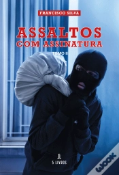 Capa do artigo Assaltos com Assinatura