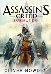 Capa do artigo Assassin’S Creed – Submundo