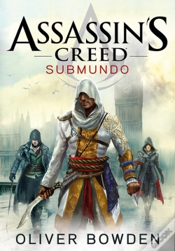 Capa do artigo Assassin’S Creed – Submundo