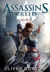 Capa do artigo Assassin’S Creed – União
