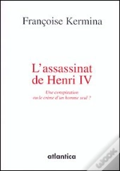 Assassinat D'Henri Iv