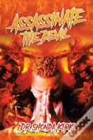 Assassinate The Devil