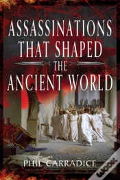 Capa do artigo Assassinations That Shaped The Ancient World