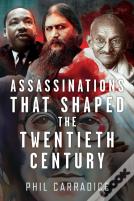 Assassinations That Shaped The Twentieth Century