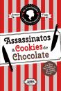 Assassinatos & Cookies De Chocolate - Preview