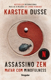 Capa do artigo Assassino Zen - Matar com mindfulness