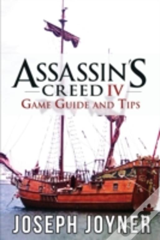 Assassin'S Creed 4 Game Guide And Tips