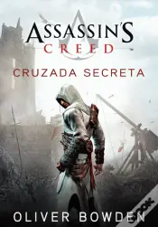 Assassin's Creed - Cruzada Secreta