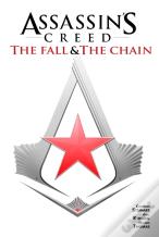 Assassin'S Creed: The Fall & The Chain
