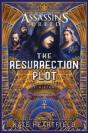 Assassin'S Creed: The Resurrection Plot - Preview