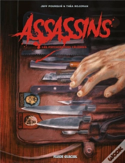 Capa do artigo Assassins ; Les Psychopathes Célèbres