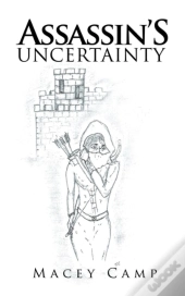 Assassin'S Uncertainty
