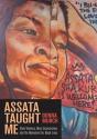Assata Taught Me - Preview