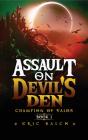 Assault On Devil'S Den - Preview