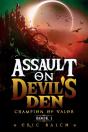 Assault On Devil'S Den: Champion Of Valo - Preview