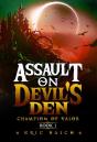 Assault On Devil'S Den - Preview