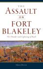 Assault On Fort Blakeley - Preview