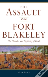 Assault On Fort Blakeley