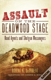 Capa do artigo Assault On The Deadwood Stage