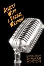 Assault With A Verbal Weapon! - Preview