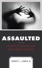 Assaulted - Preview