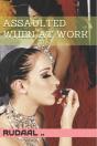 Assaulted When At Work - Preview