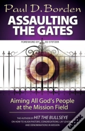 Assaulting The Gates