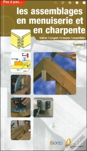 Capa do artigo Assemblage Menuiserie Et Charpente T.2