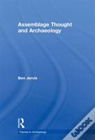 Assemblage Thought And Archaeology