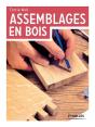 Assemblages En Bois (3e Édition) - Preview