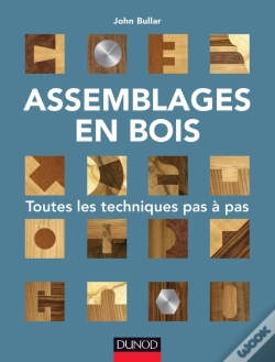 Capa do artigo Assemblages En Bois ; Toutes Les Techniques Pas À Pas