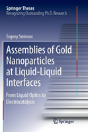 Assemblies Of Gold Nanoparticles At Liquid-Liquid Interfaces - Preview