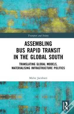 Capa do artigo Assembling Bus Rapid Transit In The Global South