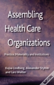 Capa do artigo Assembling Health Care Organizations
