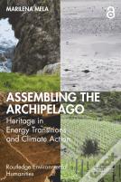 Assembling The Archipelago: Heritage In Energy Transitions And Climate Action