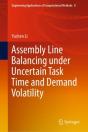 Assembly Line Balancing Under Uncertain Task Time And Demand Volatility - Preview